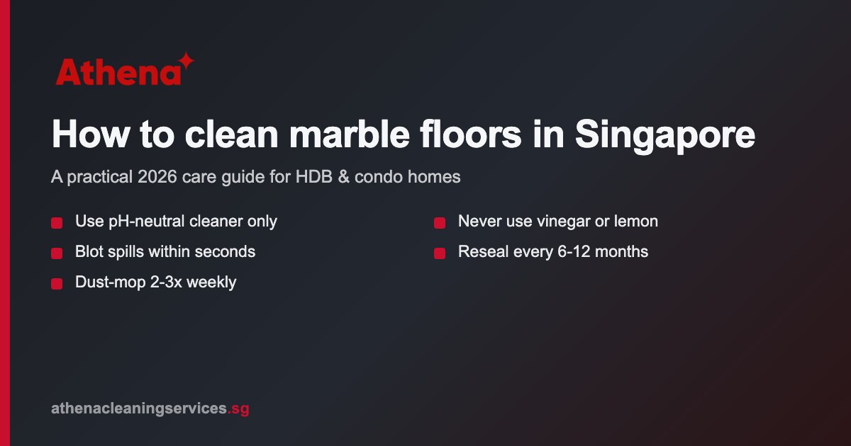 How to Clean Marble Floors in Singapore