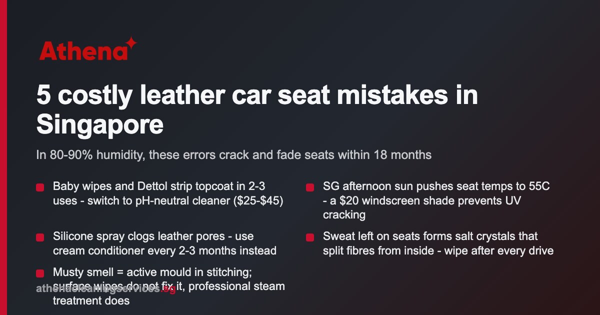 Leather Car Upholstery Mistakes Singapore